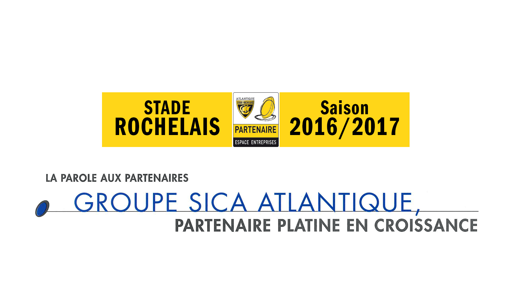 Groupe Sica Atlantique, partenaire platine du Stade Rochelais